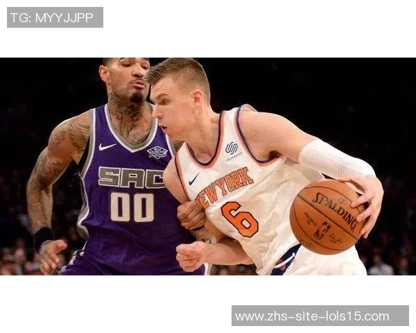 克里斯塔普斯波尔津吉斯在NBA的崛起与挑战之路探讨